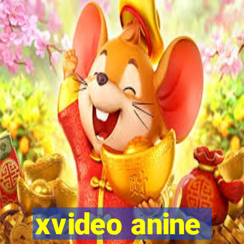 xvideo anine